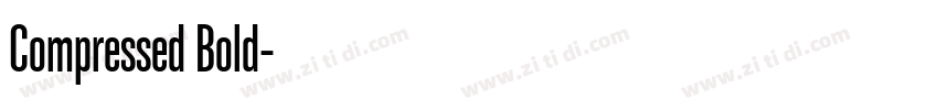 Compressed Bold字体转换 Compressed Bold字体转换